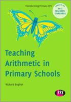 Cover for Richard English · Teaching Arithmetic in Primary Schools - Transforming Primary QTS Series (Gebundenes Buch) (2012)