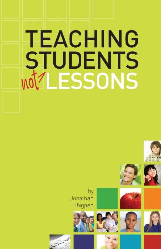 Cover for Jonathan N. Thigpen · Teaching Students Not Lessons (Pocketbok) (2009)