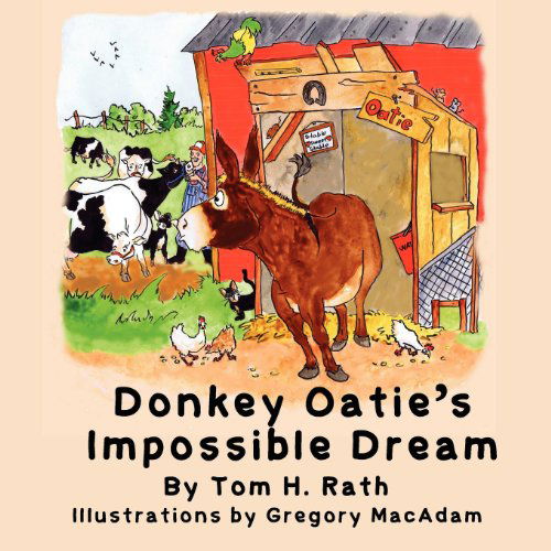 Cover for Tom H Rath · Donkey Oatie's Impossible Dream (Taschenbuch) (2012)