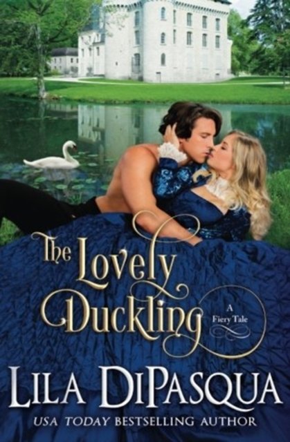 Cover for Lila DiPasqua · The Lovely Duckling (Paperback Book) (2016)