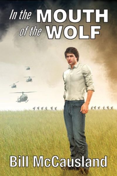 Cover for Bill McCausland · In the Mouth of the Wolf (Paperback Book) (2016)