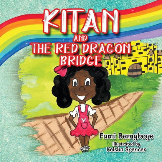 Cover for Fumi Bamgboye · Kitan and The Red Dragon Bridge (Paperback Book) (2020)