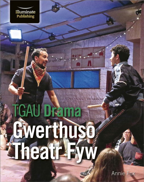 Cover for Annie Fox · TGAU Drama: Gwerthuso Theatr Fyw (Pocketbok) (2025)