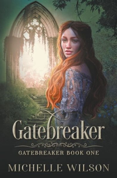 Cover for Michelle Wilson · Gatebreaker (Bok) (2021)
