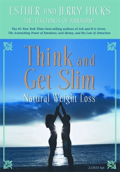 Cover for Esther Hicks · Think and Get Slim: Natural Weight Loss (DVD) (2010)