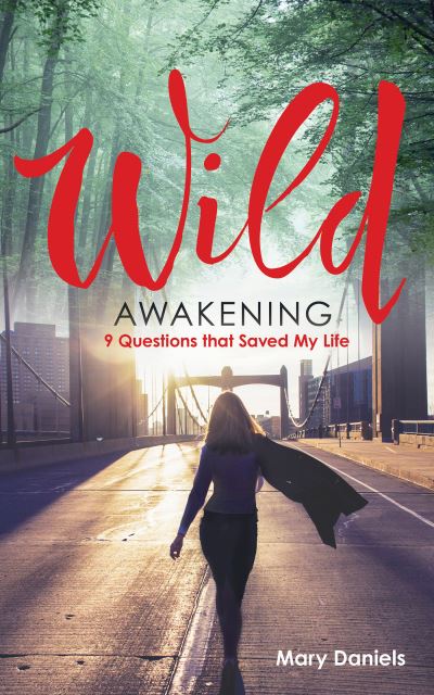 Cover for Mary Daniels · Wild Awakening (Book) (2021)