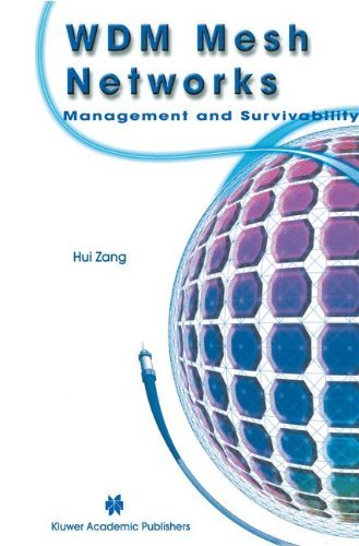 Cover for Hui Zang · WDM Mesh Networks: Management and Survivability (Innbunden bok) [2003 edition] (2002)