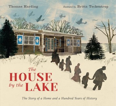 Cover for Thomas Harding · The House by the Lake: The Story of a Home and a Hundred Years of History - Walker Studio (Hardcover Book) (2020)