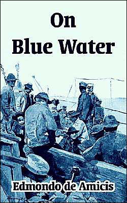 Cover for Edmondo De Amicis · On Blue Water (Paperback Book) (2003)