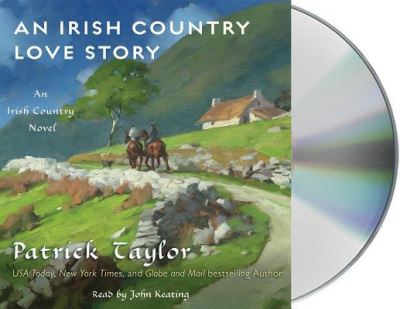 Cover for Patrick Taylor · An Irish Country Love Story (CD) (2016)