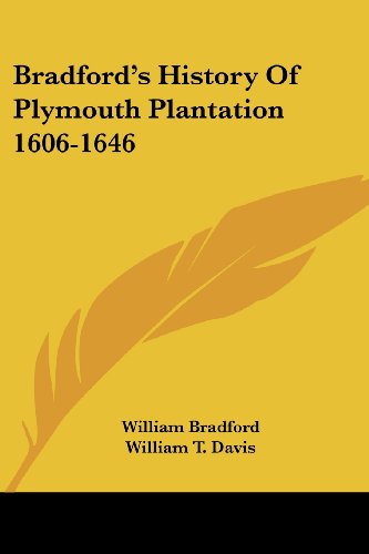 Cover for William Bradford · Bradford's History of Plymouth Plantation 1606-1646 (Paperback Book) (2007)