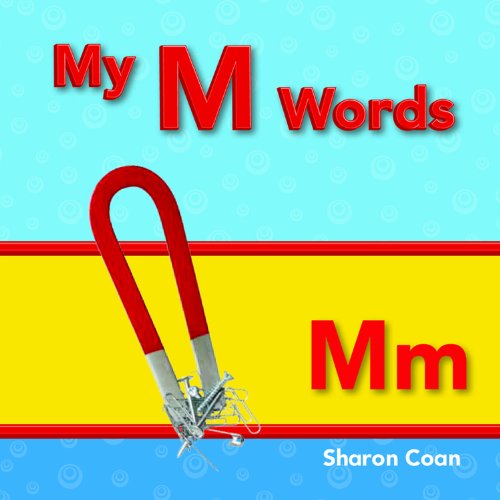 My M Words (Targeted Phonics) (Targeted Phonics: Mm) - Sharon Coan - Libros - Teacher Created Materials - 9781433325557 - 15 de febrero de 2012