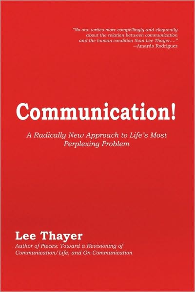 Cover for Lee Thayer · Communication! (Paperback Book) (2009)