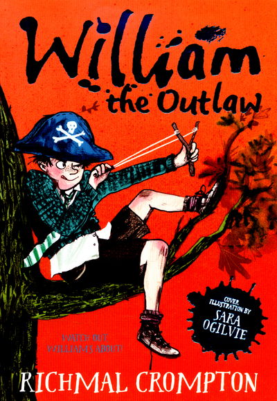 Cover for Richmal Crompton · William the Outlaw - Just William series (Paperback Book) [New edition] (2016)