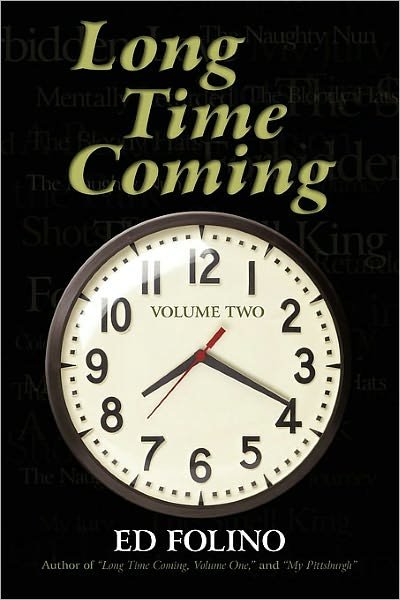 Cover for Folino Ed Folino · Long Time Coming: Volume Two (Paperback Book) (2010)