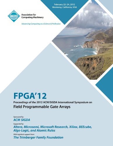 Cover for Fpga Conference Committee · FPGA 12 Proceedings of the 2012 ACM / SIGDA International Symposium on Field Programmable Gate Arrays (Pocketbok) (2012)