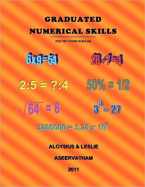 Cover for Aseervatham, Aloysius &amp; Leslie · Graduated Numerical Skills: for the Young Scholar (Pocketbok) (2011)