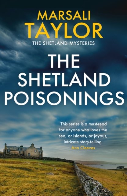 Cover for Marsali Taylor · The Shetland Poisonings: The Shetland Sailing Mysteries - The Shetland Sailing Mysteries (Paperback Book) (2022)