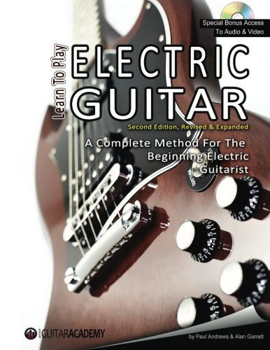 Learn to Play Electric Guitar - Paul Andrews - Books - CreateSpace Independent Publishing Platf - 9781481270557 - November 29, 2013