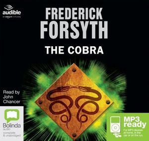 Cover for Frederick Forsyth · The Cobra (Lydbog (MP3)) [Unabridged edition] (2015)