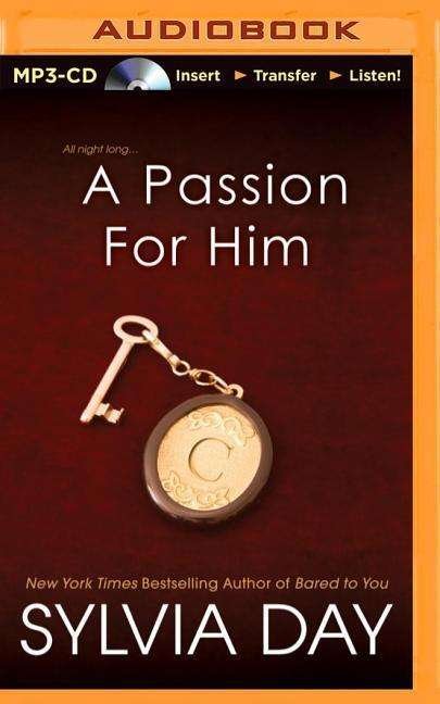 Cover for Sylvia Day · A Passion for Him (MP3-CD) (2014)