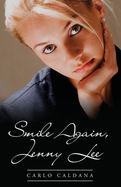 Cover for Carlo Caldana · Smile Again, Jenny Lee (Paperback Book) (2013)