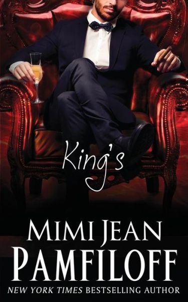 Cover for Mimi Jean Pamfiloff · King's: Book 1, The KING Trilogy - King Trilogy (Paperback Book) (2014)