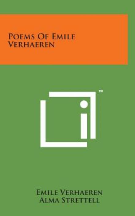 Cover for Emile Verhaeren · Poems of Emile Verhaeren (Hardcover Book) (2014)