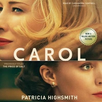Carol - Patricia Highsmith - Musikk - Blackstone Publishing - 9781504647557 - 4. august 2015
