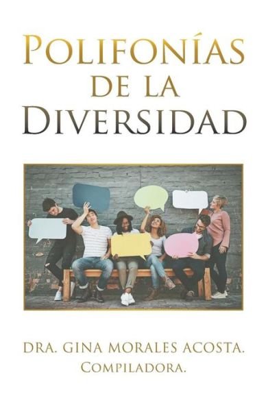 Cover for Dra Gina Morales Acosta · Polifonias De La Diversidad (Hardcover Book) (2019)