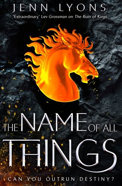 Cover for Jenn Lyons · The Name of All Things - A Chorus of Dragons (Pocketbok) (2020)