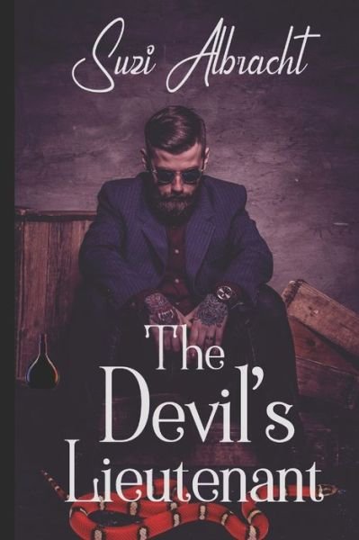 Cover for Suzi Albracht · The Devil's Lieutenant (Paperback Book) (2015)