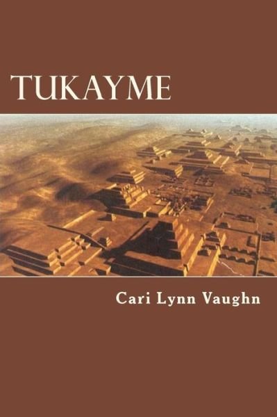 Cover for Cari Lynn Vaughn · Tuykame (Paperback Bog) (2016)