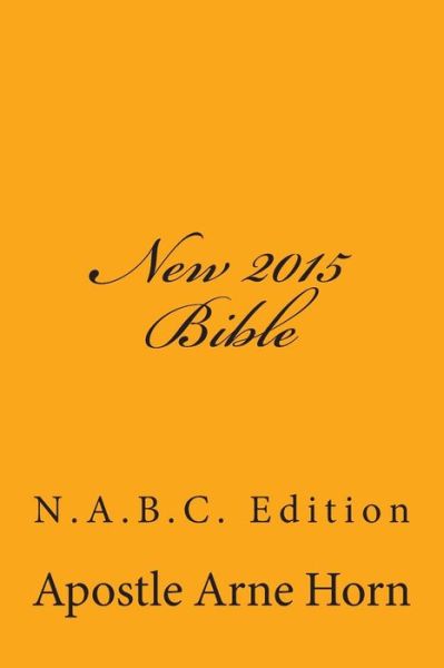 Cover for Apostle Arne Horn · New 2015 Bible: N.a.b.c. Edition (Paperback Book) (2015)