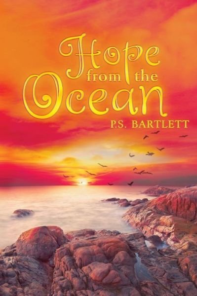 Cover for P S Bartlett · Hope from the Ocean (Paperback Book) (2015)