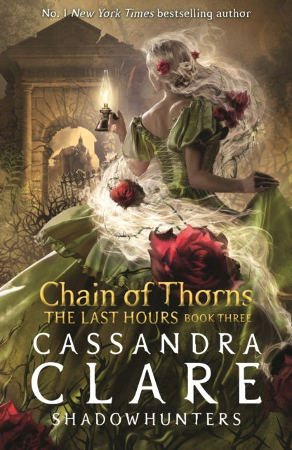 The Last Hours: Chain of Thorns - The Last Hours - Cassandra Clare - Livros - Walker Books Ltd - 9781529509557 - 2 de novembro de 2023