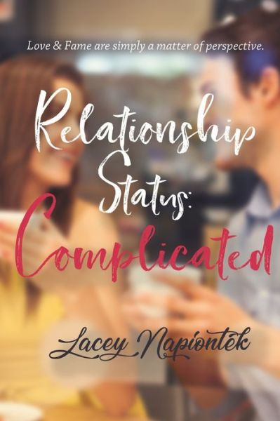 Cover for Lacey Napiontek · Relationship Status (Paperback Book) (2019)