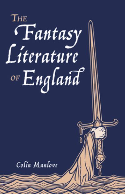 Cover for Colin N Manlove · The Fantasy Literature of England (Paperback Book) (2020)