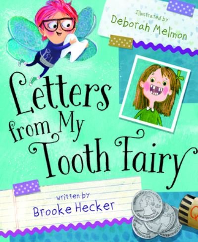 Cover for Brooke Hecker · Letters from My Tooth Fairy (Book) (2020)