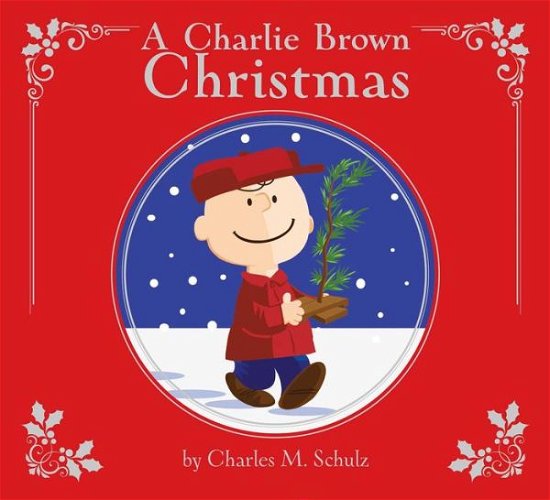Cover for Charles M. Schulz · Charlie Brown Christmas Deluxe Edition (Bok) (2017)