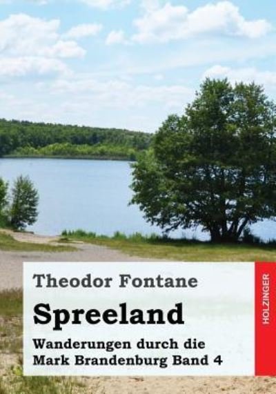 Cover for Theodor Fontane · Wanderungen durch die Mark Brandenburg, Band 4 (Paperback Bog) (2016)