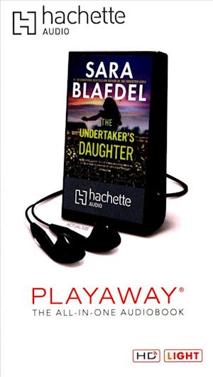 The Undertaker's Daughter - Sara Blaedel - Other - Blackstone Audiobooks - 9781538521557 - April 6, 2018