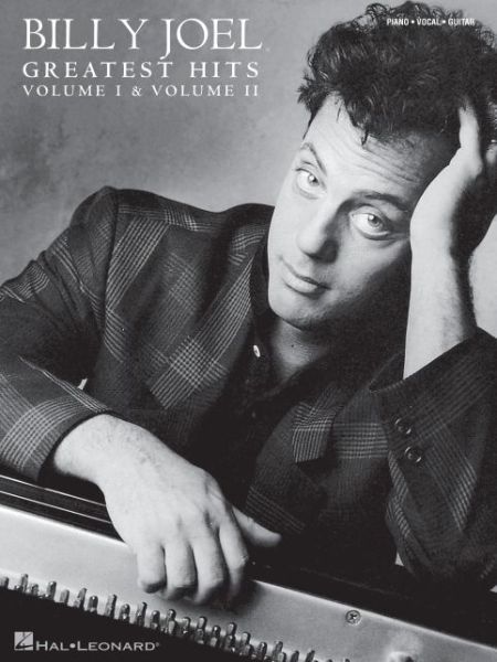 Billy Joel - Greatest Hits, Volume I & II - Billy Joel - Boeken - Hal Leonard Corporation - 9781540063557 - 1 mei 2021