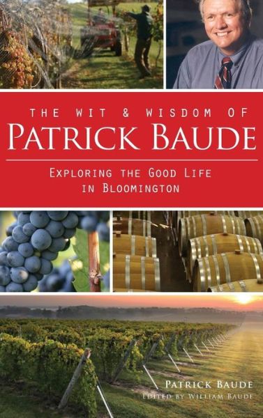 Cover for Patrick Baude · The Wit &amp; Wisdom of Patrick Baude (Hardcover Book) (2012)