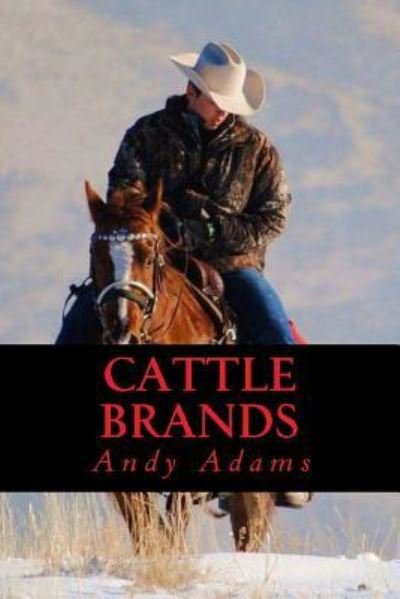 Cover for Andy Adams · Cattle Brands (Taschenbuch) (2017)