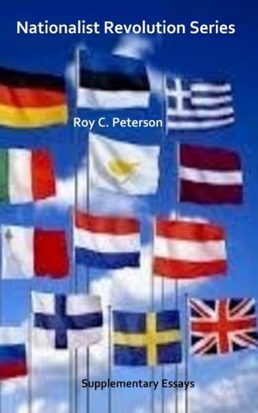 Cover for Roy C Peterson · Nationalist Revolution Series (Paperback Book) (2017)