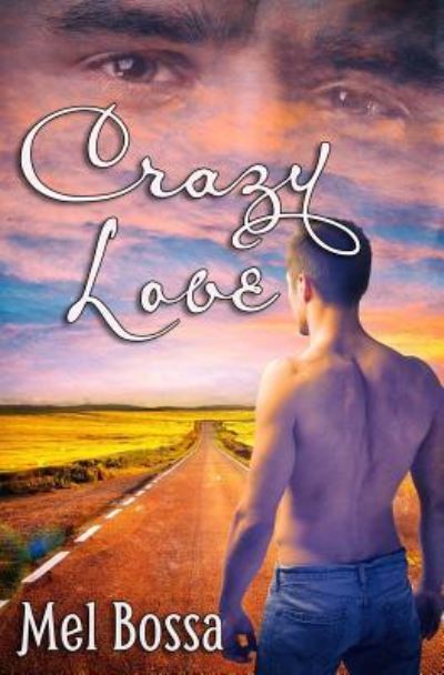 Cover for Mel Bossa · Crazy Love (Paperback Book) (2017)