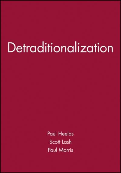 Cover for Heelas · Detraditionalization (Taschenbuch) (1995)