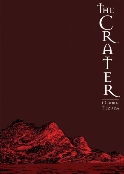 Cover for Osamu Tezuka · The Crater (Paperback Bog) (2022)