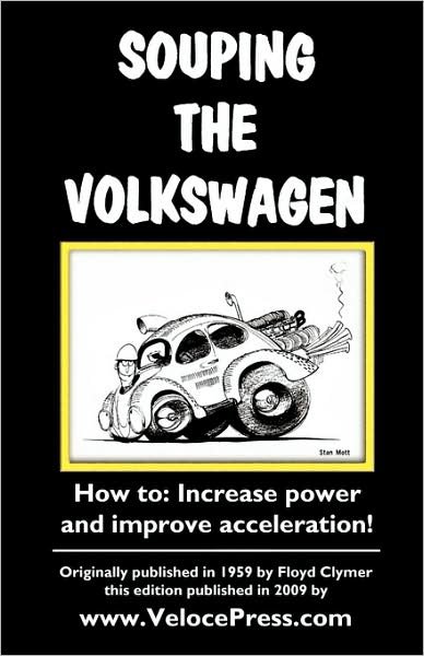 Cover for F Clymer · Souping the Volkswagen (Paperback Book) (2009)
